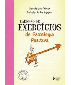 Caderno de Exercícios de Psicologia Positiva